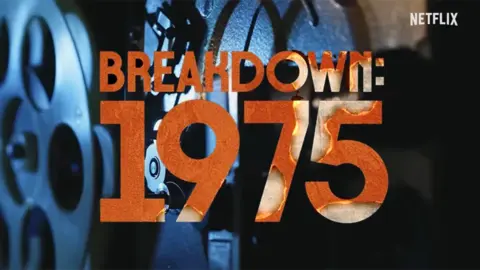 Breakdown: 1975. / Netflix