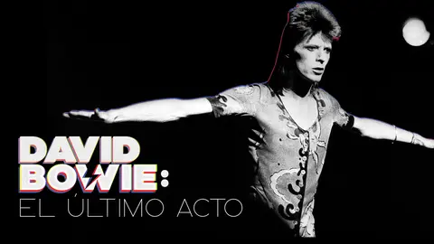 David Bowie: el &uacute;ltimo acto. / RR SS