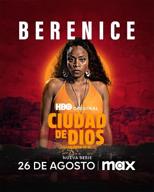 Berenice, Ciudad de Dios. / WBD