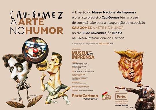 Invitación a la Exposición de Cau Gomez en el Museu Nacional da Imprensa, de Oporto /MNI