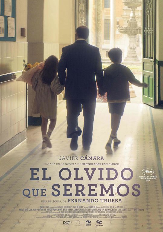 Cartel del filme El olvido que seremos, de Fernando Trueba