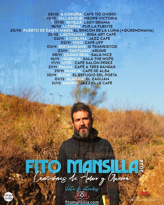 Gira de otoño "Canciones de Amor y Guerra" - Fito Mansilla