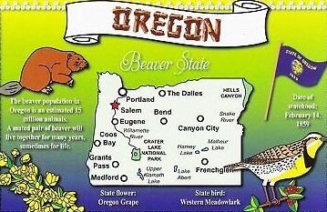 Oregon, The Beaver State.