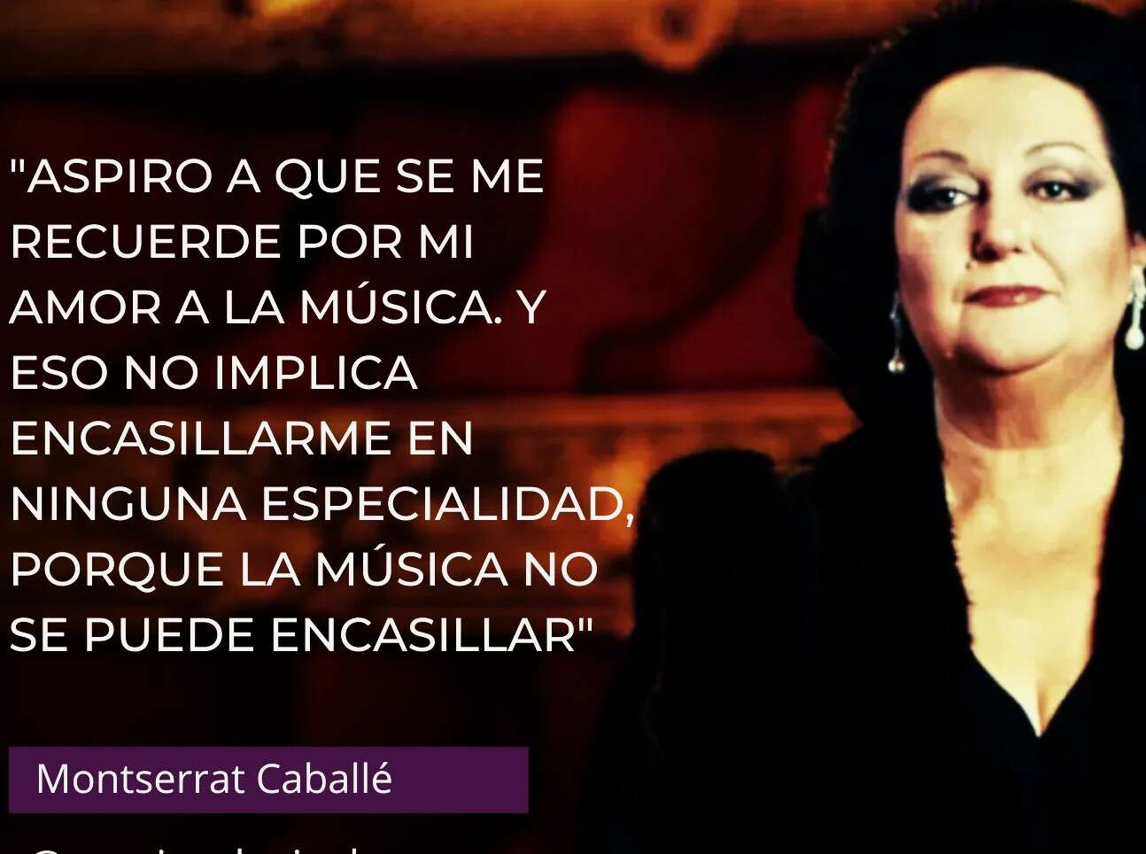 La gran Diva de la Ópera.